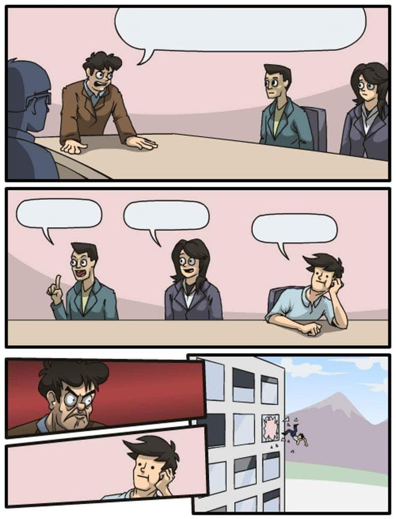 Boardroom Suggestion meme template