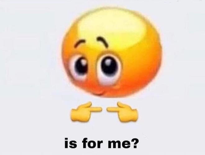 Is For Me? meme template