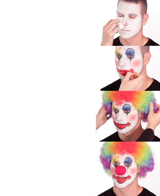 Putting on Clown Makeup meme template