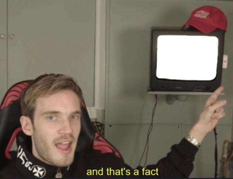 And That's a Fact meme template