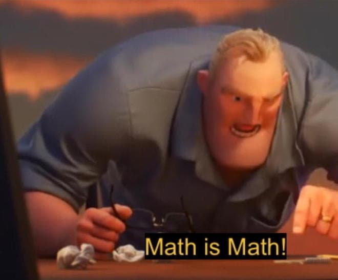 Math Is Math meme template
